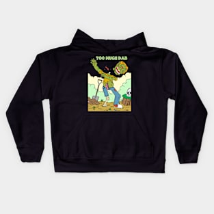 Too much dab - Halloween Gift Kids Hoodie